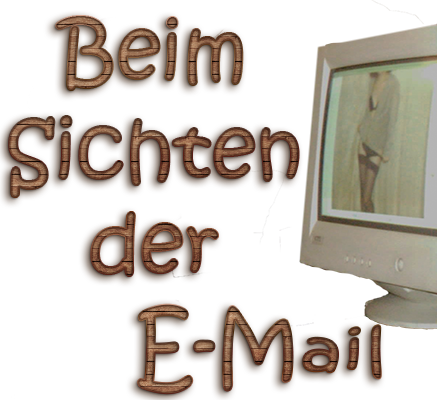 Beim Sichten der E-Mail