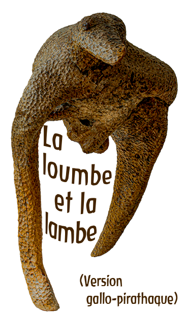 La loumbe et la lambe